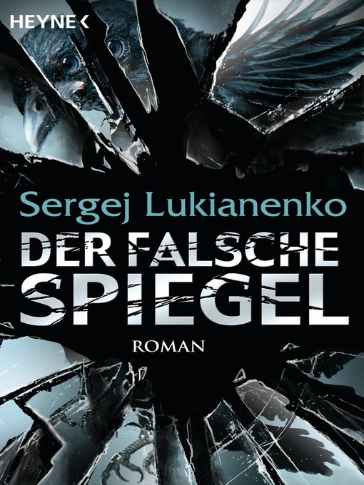 Title details for Der falsche Spiegel by Sergej Lukianenko - Available